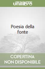 Poesia della fonte libro