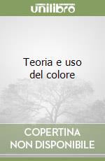 Teoria e uso del colore libro