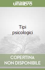 Tipi psicologici (1) libro