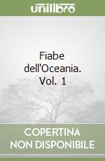 Fiabe dell'Oceania. Vol. 1 libro