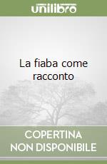 La fiaba come racconto libro