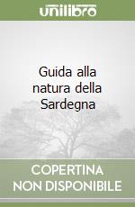 Guida alla natura della Sardegna libro