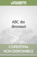 ABC dei dinosauri libro