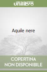 Aquile nere