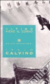 Ultimo viene il corvo libro