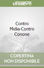 Contro Midia-Contro Conone libro