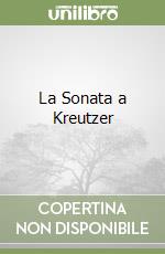 La Sonata a Kreutzer libro