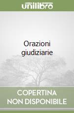 Orazioni giudiziarie libro