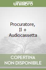 Procuratore, Il + Audiocassetta libro
