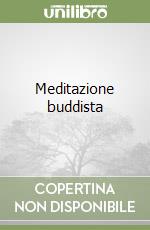 Meditazione buddista libro