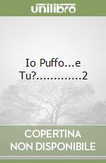 Io Puffo...e Tu?.............2 libro