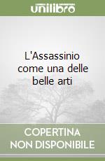 L'Assassinio come una delle belle arti libro