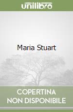 Maria Stuart libro
