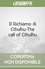 Il Richiamo di Cthulhu-The call of Cthulhu libro