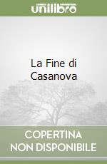 La Fine di Casanova libro