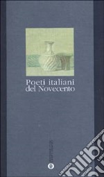 Poeti italiani del Novecento libro