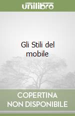 Gli Stili del mobile libro