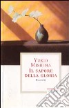 Il Sapore della gloria libro