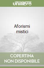 Aforismi mistici libro