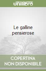 Le galline pensierose libro