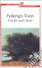 Con gli occhi chiusi libro