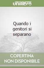 Quando i genitori si separano libro