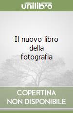 Il nuovo libro della fotografia libro