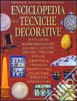 Enciclopedia delle tecniche decorative libro