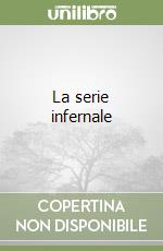La serie infernale libro usato