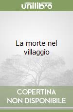 La morte nel villaggio libro