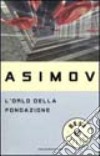 L'orlo della fondazione libro di Asimov Isaac