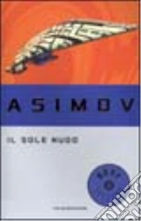 Il sole nudo libro