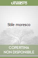 Stile moresco libro