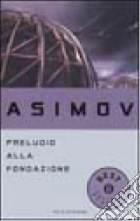 Preludio alla fondazione libro