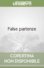 False partenze libro