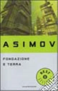 Fondazione e Terra libro