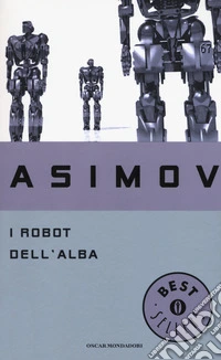 I robot dell'alba libro