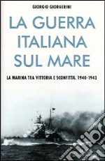 La Guerra sul mare libro