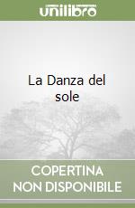 La Danza del sole libro