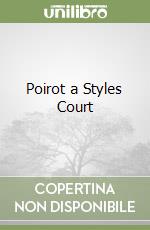 Poirot a Styles Court libro