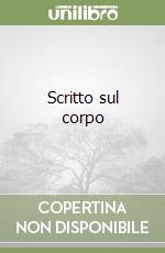 Scritto sul corpo libro