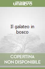 Il galateo in bosco libro