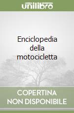 Enciclopedia della motocicletta