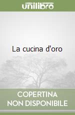 La cucina d'oro libro