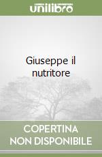Giuseppe il nutritore libro