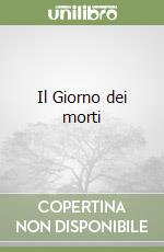 Il Giorno dei morti libro