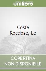 Coste Rocciose, Le