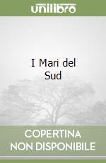 I Mari del Sud libro