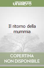 Il ritorno della mummia libro