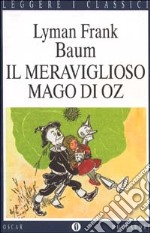 Il meraviglioso mago di Oz libro